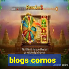 blogs cornos